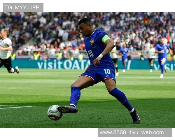 萨尼亚称姆巴佩已跻身法国历史前十但仍需努力争取前五位置